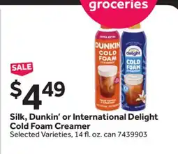 Stop&Shop Silk, Dunkin' or International Delight Cold Foam Creamer offer