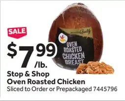 Stop&Shop Stop & Shop Oven Roasted Chicken offer