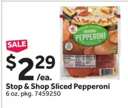 Stop&Shop Stop & Shop Sliced Pepperoni offer