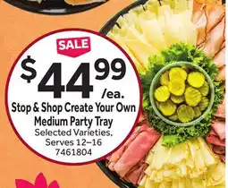 Stop&Shop Stop & Shop Create Your Own Medium Party Tray offer