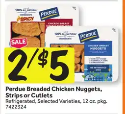 Stop&Shop Perdue Breaded Chicken Nuggets, Strips or Cutlets offer