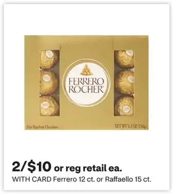 CVS Ferrero 12 ct. or Raffaello 15 ct offer