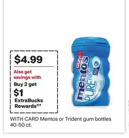 CVS Mentos or Trident gum bottles offer