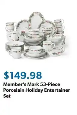 Sam's Club Member's Mark 53-Piece Porcelain Holiday Entertainer Set offer