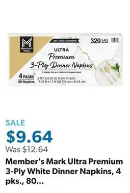 Sam's Club Member's Mark Ultra Premium 3-Ply White Dinner Napkins, 4 pks., 80 napkins/pk offer