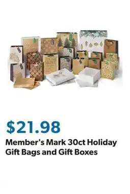 Sam's Club Member's Mark 30ct Holiday Gift Bags and Gift Boxes offer