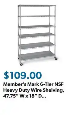 Sam's Club Member's Mark 6-Tier NSF Heavy Duty Wire Shelving, 47.75 W x 18 D x 75.5 H offer