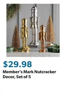 Sam's Club Member's Mark Nutcracker Decor, Set of 5 offer