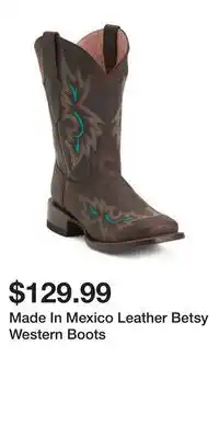 TJ Maxx Made In Mexico Leather Betsy Western Boots offer