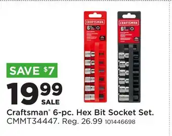 Fleet Farm Craftsman 6-pc. Hex Bit Socket Set offer