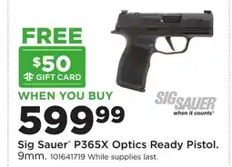 Fleet Farm Sig Sauer P365X Optics Ready Pistol offer