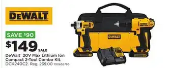 Fleet Farm DeWalt 20V Max Lithium Ion Compact 2-Tool Combo Kit offer