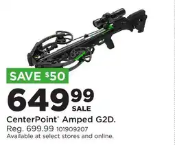 Fleet Farm CenterPoint Amped G2D offer