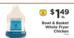 ShopRite Bowl & Basket Whole Fryer Chicken offer