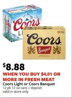 Fareway Coors light or coors banquet offer