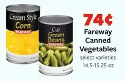 Fareway Fareway Canned Vegetables offer
