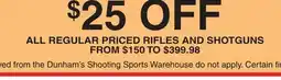 Dunham's Sports ALL REGULAR PRICED RIFLES AND SHOTGUNS offer