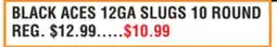 Dunham's Sports BLACK ACES 12GA SLUGS 10 ROUND offer