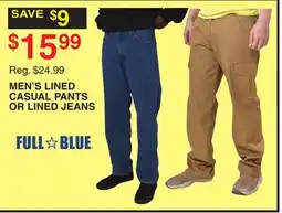 Dunham's Sports MEN'S LINED CASUAL PANTS OR LINED JEANS offer