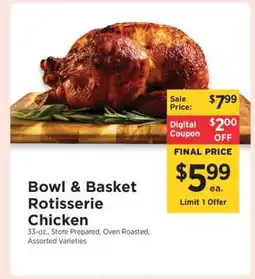 ShopRite Bowl & Basket Rotisserie Chicken offer