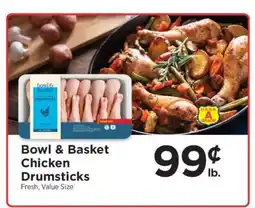 ShopRite Bowl & Basket Chicken Drumsticks offer