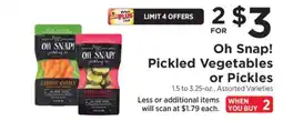 ShopRite Oh Snap! Pickled Vegetables or Pickles offer