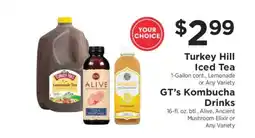 ShopRite Turkey Hill Iced Tea / GT'S Kombucha Drinks offer