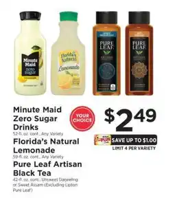 ShopRite Minute Maid Zero Sugar Drinks, Florida’s Natural Lemonade, Pure Leaf Artisan Black Tea offer