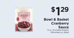ShopRite Bowl & Basket Cranberry Sauce offer