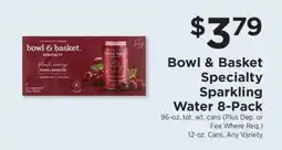 ShopRite Bowl & Basket Specialty Sparkling Water 8-Pack offer