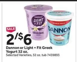Stop&Shop Dannon or Light + Fit Greek Yogurt 32 oz offer