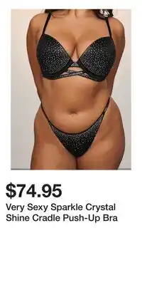 Victoria's Secret Very Sexy Sparkle Crystal Shine Cradle Push-Up Bra offer