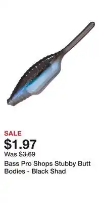 Cabela's Bass Pro Shops Stubby Butt Bodies - Black Shad offer