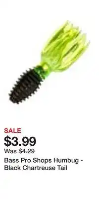 Cabela's Bass Pro Shops Humbug - Black Chartreuse Tail offer