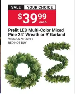 Ace Hardware Prelit LED Multi-Color Mixed Pine 24 Wreath or 9' Garland offer