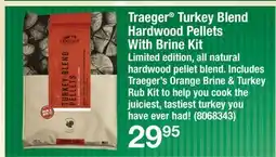 Ace Hardware Traeger Turkey Blend Hardwood Pellets With Brine Kit offer