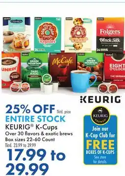 Boscov's ENTIRE STOCK KEURIG K-Cups Over 30 fl avors & exotic brews offer
