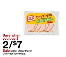 Target Select Oscar Mayer Deli Fresh lunchmeat offer
