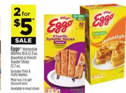 Dollar General Eggo Homestyle Waffles 10.8-12.3 oz. Assorted or French Toaster Sticks 12.7 oz offer