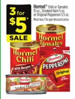Dollar General Hormel Chili or Tamales 15 oz., Smoked Ham 5 oz. or Original Pepperoni 3.5 oz offer