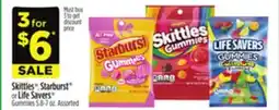 Dollar General Skittles , Starburst or Life Savers Gummies offer