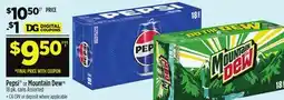 Dollar General Pepsi or Mountain Dew offer