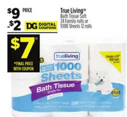 Dollar General True Living Bath Tissue Soft offer