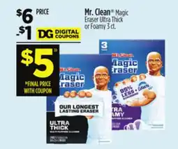 Dollar General Mr. Clean Magic Eraser Ultra Thick or Foamy offer