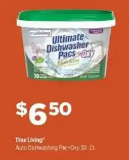 Dollar General True Living Auto Dishwashing Pac+Oxy offer