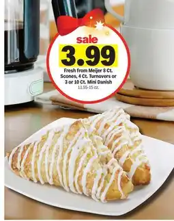 Meijer Fresh from Meijer 8 Ct. Scones, 4 Ct. Turnovers or 3 or 10 Ct. Mini Danish offer