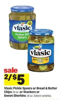 Meijer Vlasic Pickle Spears or Bread & Butter Chips 24 oz. or Stackers or Sweet Gherkins 16 oz offer