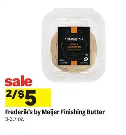 Meijer Frederik's by Meijer Finishing Butter offer
