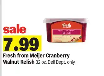 Meijer Fresh from Meijer Cranberry Walnut Relish offer