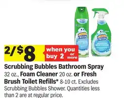 Meijer Scrubbing Bubbles Bathroom Spray 32 oz., Foam Cleaner 20 oz. or Fresh Brush Toilet Refills* 8-10 ct offer
